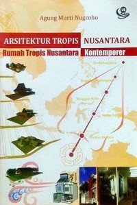 Sampul Arsitektur Tropis Nusantara